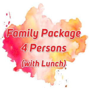 Family Package for 4 persons with Lunch